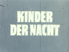 Kinder der Nacht