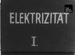 Elektrizität I – Elektronen